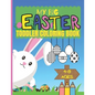 My Big Easter Toddler Coloring Book Ages 4-8: Colouring Book For Kids - Paperback