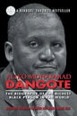 Aliko Mohammad Dangote: The Biography of the Richest Black Person in the World - Paperback
