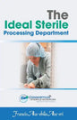 The Ideal Sterile Processing Department - Paperback