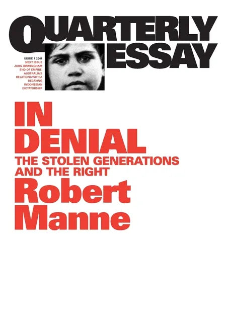 In Denial: The stolen generations and the Right - Paperback
