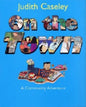 On the Town: A Community Adventure - Hardcover