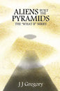 Aliens Built The Pyramids - Paperback