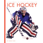 Ice Hockey - Library Binding