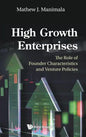 High Growth Enterprises: The Role of Founder Characteristics and Venture Policies - Hardcover