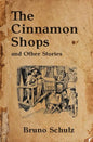 The Cinnamon Shops and Other Stories - Paperback