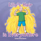Lilly's Hair is Everywhere - Paperback
