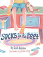 Socks for His Feet - Hardcover