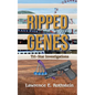Ripped Genes - Paperback