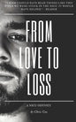 From Love to Loss: A NICU Odyssey - Paperback