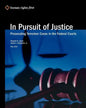 In Pursuit Of Justice: Prosecuting Terrorism Cases In The Federal Courts - Paperback