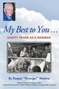 My Best to You ...: Eighty Years as a Sideman - Paperback