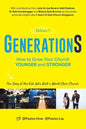 GenerationS Volume 1: How to Grow Your Church Younger and Stronger. The Story of the Kids Who Built a World-Class Church: The Story of the Kids who Bu - Paperback