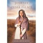 Journey to the Cedar Palace - Paperback