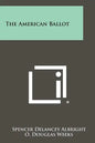 The American Ballot - Paperback