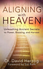 Aligning with Heaven - Hardcover
