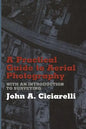 A Practical Guide to Aerial Photography with an Introduction to Surveying - Paperback