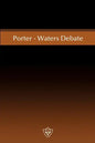 Porter-Waters Debate - Paperback