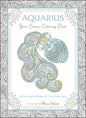 Aquarius: Your Cosmic Coloring Book: 24 Astrological Designs for Your Zodiac Sign! - Paperback