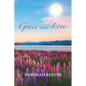 Grace and Love - Paperback
