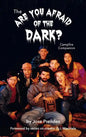 The Are You Afraid of the Dark Campfire Companion (hardback) - Hardcover