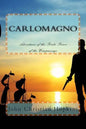 Carlomagno: Adventures of the Pirate Prince of the Wampanoag - Paperback