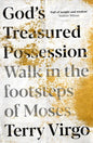 God's Treasured Possession: Walk in the Footsteps of Moses - Paperback