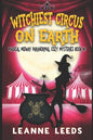 Witchiest Circus on Earth - Paperback