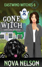 Gone Witch - Paperback