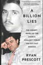 A Billion Lies: The Highest Ranks of the Church of Scientology Couldn't Throw Him Out Fast Enough - Paperback