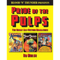 Blood 'n' Thunder Presents: Pride of the Pulps: The Great All-Fiction Magazines - Paperback