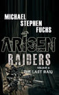 Arisen: Raiders, Volume 5 - The Last Raid - Paperback