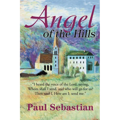 Angel of the Hills - Paperback