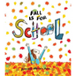 Fall Is for School - Hardcover