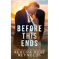 Before This Ends - Paperback
