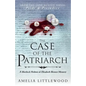 The Case of the Patriarch - Paperback