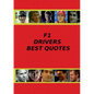 F1 Drivers Best Quotes - Paperback