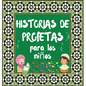 Historias De Profetas: Cuentos Coránicos De Profetas De Diferentes Epocas Para Niños Interés En La Cama - Hardcover