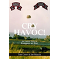 Cry Havoc! An Untold Story of Rangers at War - Hardcover