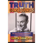 Truth or Consequences: The Quiz Program that Became a National Phenomenon (hardback) - Hardcover