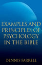 Examples and Principles of Psychology in the Bible - Paperback