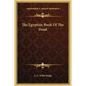 The Egyptian Book of the Dead - Hardcover