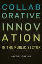 Collaborative Innovation in the Public Sector - Paperback
