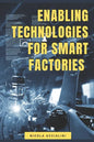Enabling Technologies for Smart Factories - Paperback