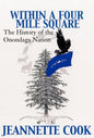 Within a Four-Mile Square: The History of the Onondaga Nation - Hardcover