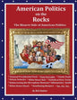 American Politics on the Rocks: The Bizarre Side of American Politics - Paperback