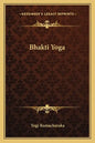 Bhakti Yoga - Paperback