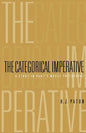 Categorical Imperative: A Study in Kant's Moral Philosophy - Paperback