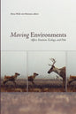 Moving Environments: Affect, Emotion, Ecology, and Film - Paperback