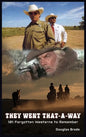 They Went That-A-Way - 101 Forgotten Westerns to Remember (hardback) - Hardcover