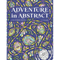 Adventure in Abstract Colouring Book - Paperback